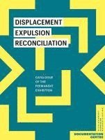 bokomslag Displacement, Expulsion, Reconciliation