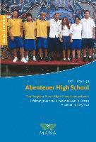 bokomslag Abenteuer High School 2016 - Der Ratgeber für ein High-School-Jahr weltweit