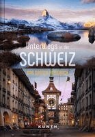 Romana Bloch, Julia Schott - KUNTH Unterwegs in der Schweiz, Häftad