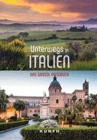 Daniela Schetar, Robert Fischer, Christa Pöppelmann, Andrea Lammert - KUNTH Unterwegs in Italien, Häftad