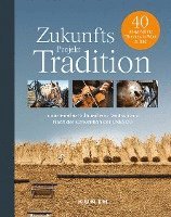 bokomslag KUNTH Bildband Zukunftsprojekt Tradition