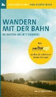 bokomslag Wandern mit der Bahn in Baden-Württemberg