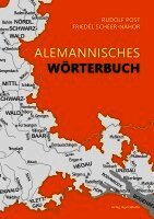 Rudolf Post, Friedel Scheer-Nahor, Muettersproch-Gsellschaft e. V., Landesverein Badische Heimat e. V. - Alemannisches Wörterbuch für Baden, Häftad