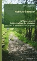 bokomslag Wege zur Literatur