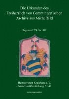 bokomslag Die Urkunden des Freiherrlich von Gemmingen'schen Archivs aus Michelfeld