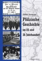 bokomslag Pfälzische Geschichte im 19. und 20. Jahrhundert