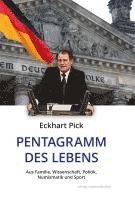 Eckhart Pick - Pentagramm des Lebens, Inbunden