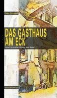 Das Gasthaus am Eck 1