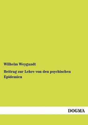 bokomslag Beitrag zur Lehre von den psychischen Epidemien