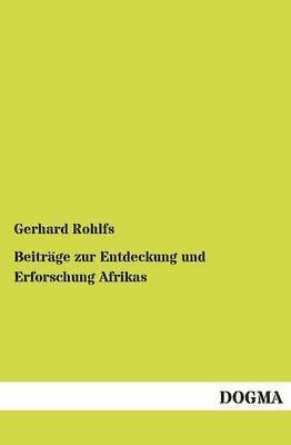 bokomslag Beiträge zur Entdeckung und Erforschung Afrikas