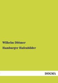 bokomslag Hamburger Hafenbilder