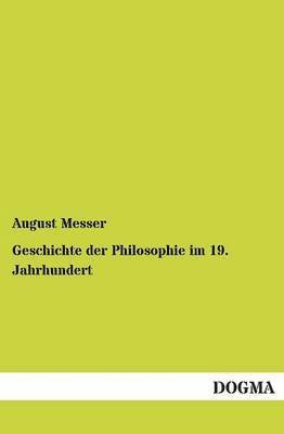 Geschichte der Philosophie im 19. Jahrhundert 1