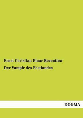 Vampir des Festlandes 1