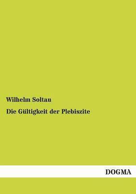 Die Gltigkeit der Plebiszite 1