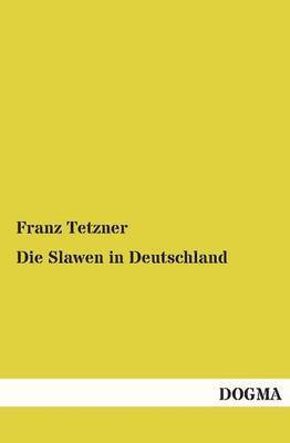 Die Slawen in Deutschland 1