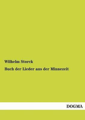 bokomslag Buch der Lieder aus der Minnezeit