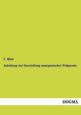 bokomslag Anleitung zur Darstellung anorganischer Prparate