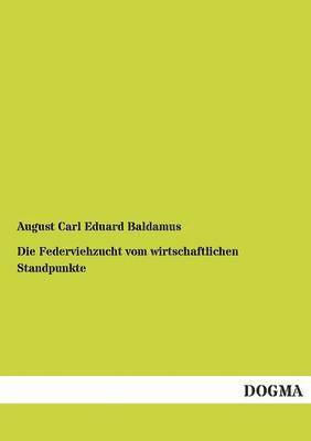 bokomslag Federviehzucht vom wirtschaftlichen Standpunkte