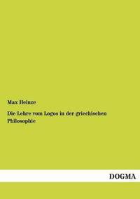 bokomslag Lehre vom Logos in der griechischen Philosophie