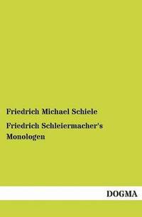 bokomslag Friedrich Schleiermacher's Monologen