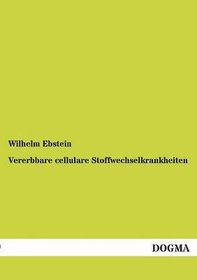 bokomslag Vererbbare cellulare Stoffwechselkrankheiten