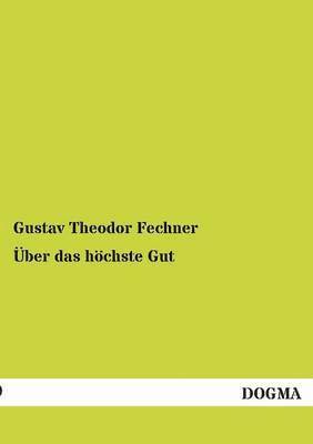 bokomslag Über das höchste Gut