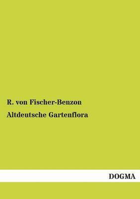 Altdeutsche Gartenflora