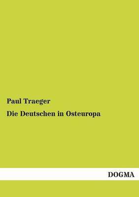 Die Deutschen in Osteuropa 1