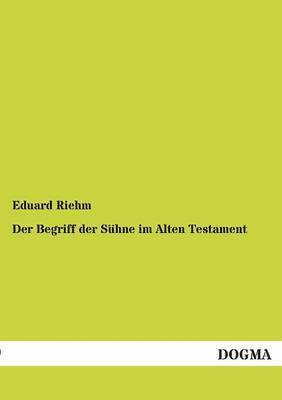 bokomslag Begriff Der Suhne Im Alten Testament