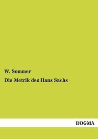 bokomslag Metrik des Hans Sachs