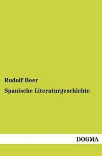 bokomslag Spanische Literaturgeschichte