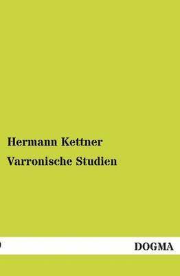 Varronische Studien 1