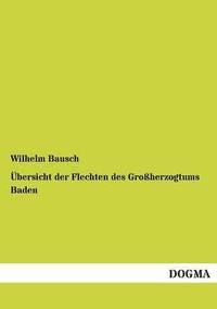 bokomslag bersicht der Flechten des Groherzogtums Baden