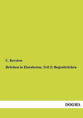 bokomslag Brücken in Eisenbeton, Teil 2
