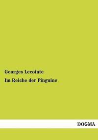 bokomslag Im Reiche Der Pinguine