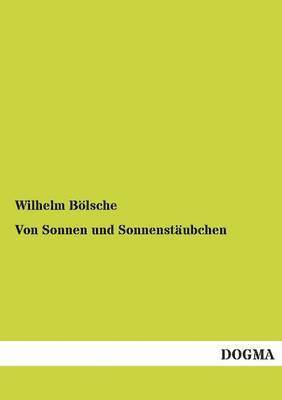 bokomslag Von Sonnen Und Sonnenstaubchen