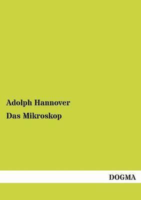 Das Mikroskop 1