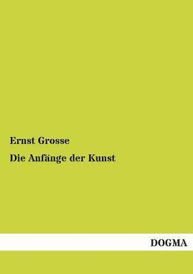 Die Anfange Der Kunst 1