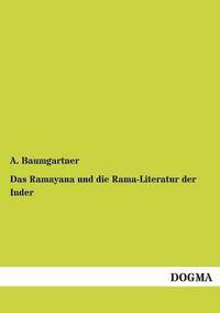 bokomslag Das Ramayana Und Die Rama-Literatur Der Inder