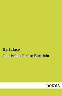 bokomslag Jenaisches Fichte-Büchlein