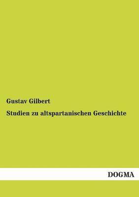 bokomslag Studien Zu Altspartanischen Geschichte