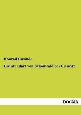 Mundart von Schönwald bei Gleiwitz