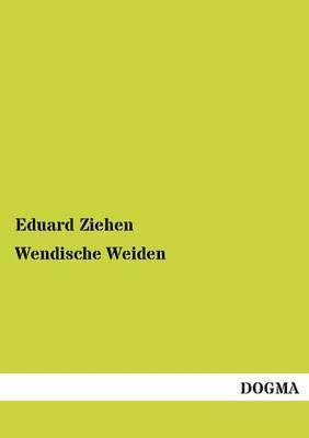 Wendische Weiden 1