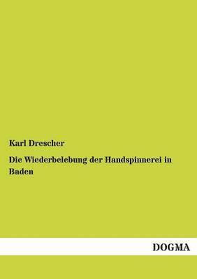 bokomslag Wiederbelebung der Handspinnerei in Baden