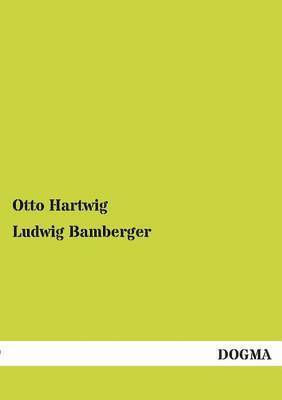 Ludwig Bamberger 1