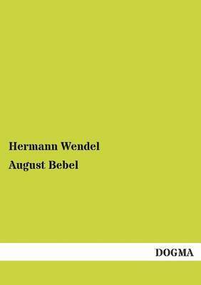 August Bebel 1