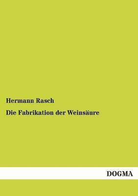 bokomslag Fabrikation Der Weinsaure