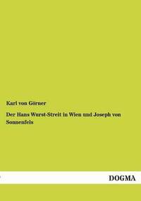 bokomslag Der Hans Wurst-Streit in Wien Und Joseph Von Sonnenfels