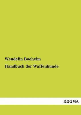 bokomslag Handbuch Der Waffenkunde