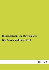 bokomslag Die Befreiungskriege 1813